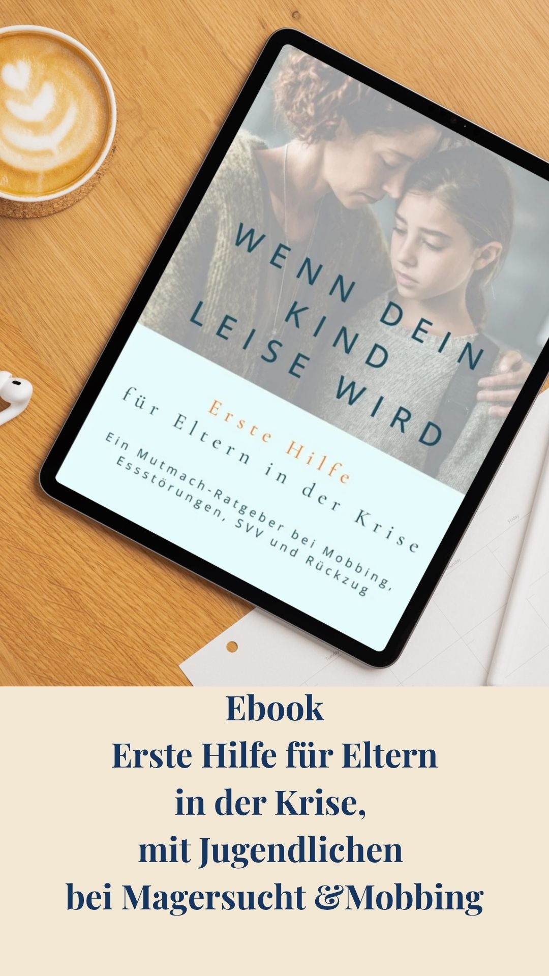 Selbstfürsorge für Eltern – E-Book (61 Seiten) bei Essstörung & Depression beim Kind